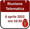 Riunione Telematica 6 aprile, ore 16:30