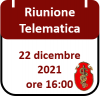 Riunione Telematica 22 dicembre, ore 16:00